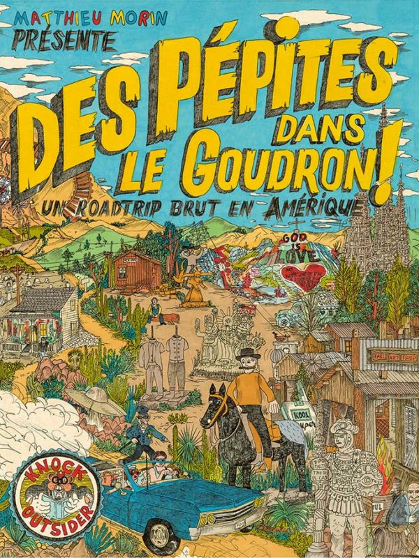 Des pépites dans le goudron