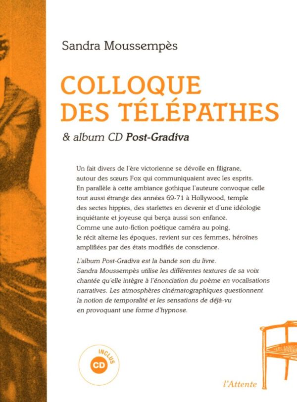 Colloque des télépathes & album CD "Post-Gradiva"