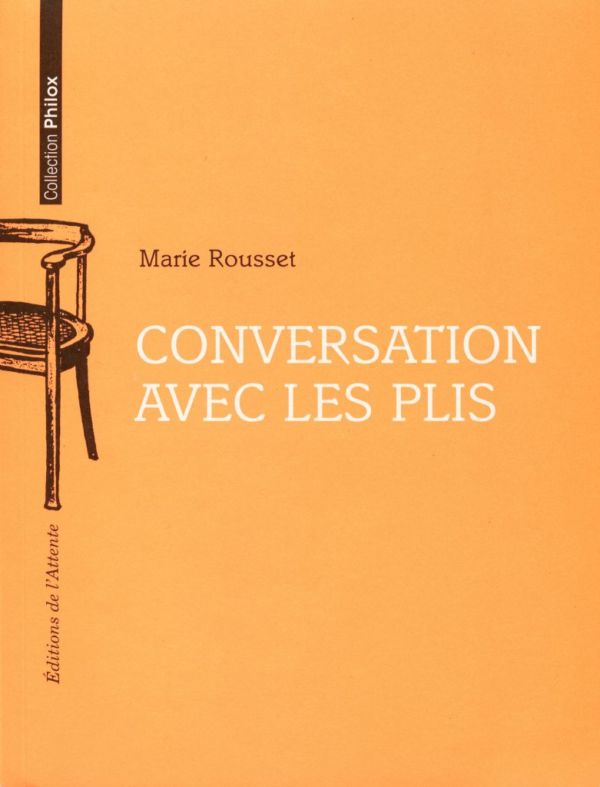 Conversation avec les plis