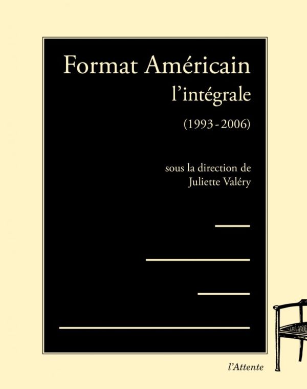 Format Américain - l'intégrale