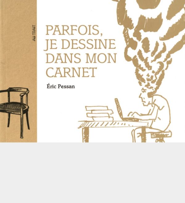 Parfois, je dessine dans mon carnet