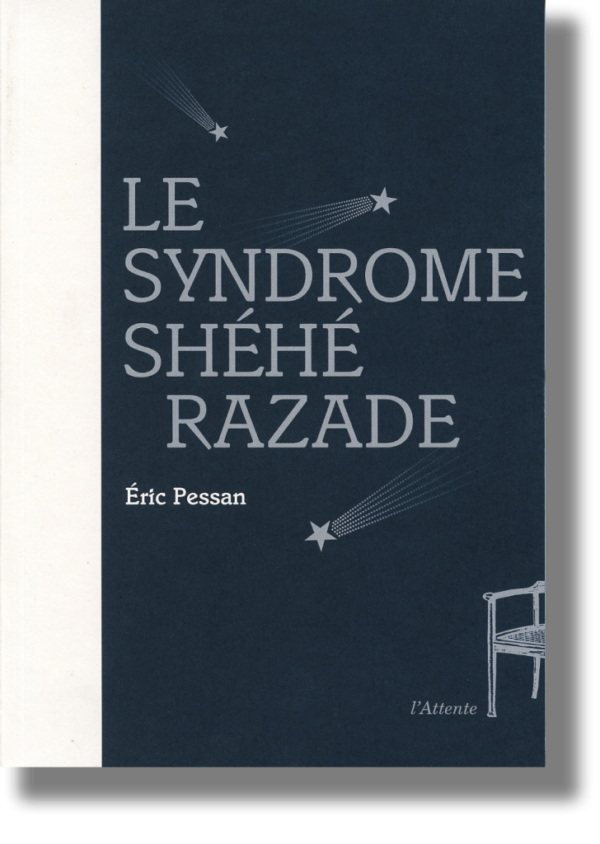 Le syndrome Shéhérazade
