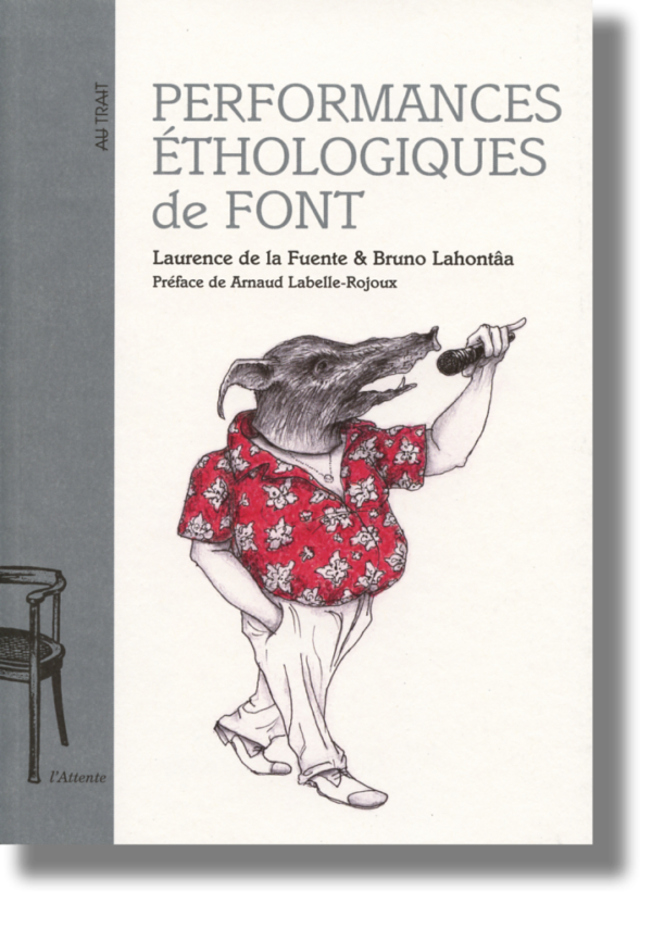 Performances éthologiques de Font