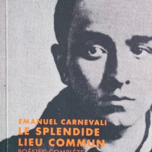 Le slendide lieu commun