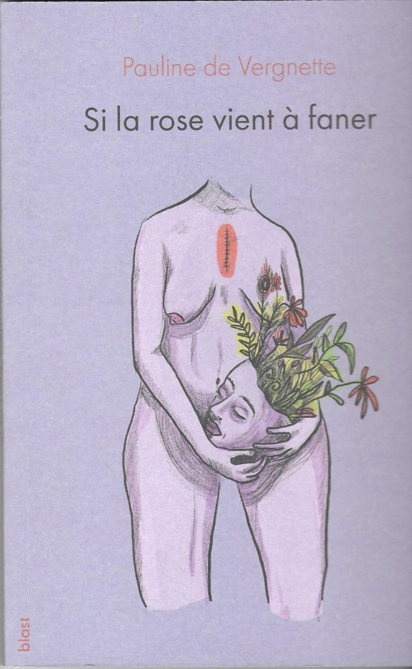 Si la rose vient à faner