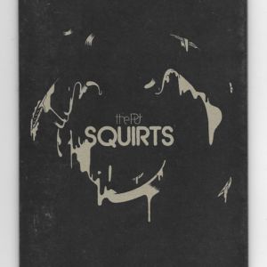 Squirts - La Belle époque