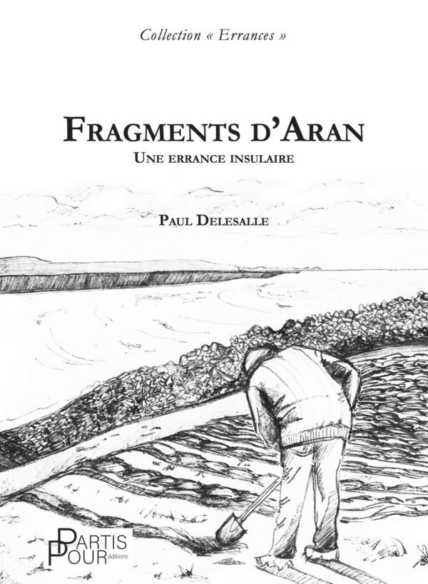 Fragments d’Aran. Une errance insulair