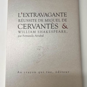 L'extravagante réussite de Miguel de Cervantès & William Shakespaere