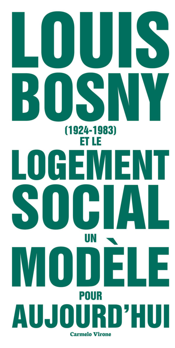Louis Bosny et le logement social, un modèle pour aujourd’hui