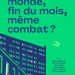 Fin du monde, fin du mois, même combat?