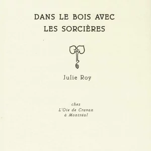 Dans le bois avec les sorcières