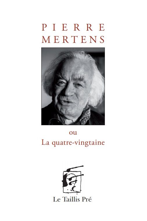 9782874501784-pierre-mertens-ou-la-quatre-vingtaine