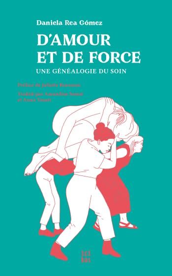 9791090507500-damour-et-de-force--une-genealogie-du-soin